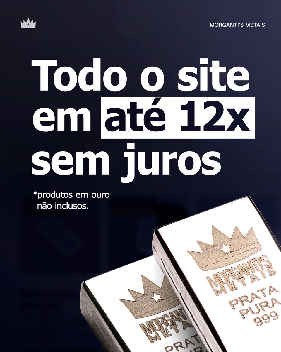 MorgantisMetais's tweet photo. Agora ficou ainda mais fácil investir em prata. 👑

Todo o site da Morganti’s Metais em até 12x sem juros no cartão.

Escolha suas barras, moedas e peças favoritas e aproveite as condições para fortalecer seu patrimônio com metais físicos.

⚠️ Importante: produtos em ouro não estão inclusos nessa condição de parcelamento.

Acesse o link na bio e confira os produtos disponíveis.