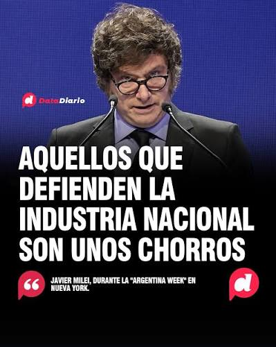 carlosbook11's tweet photo. En ningún país del mundo, se destruye la industria nacional, ni EE.UU, ni en Europa, ni en Asia, solo en Argentina. 
Solo un idiota perverso destruye la industria nacional y pretende que el país crezca. Solo un payaso psicótico e inútil como Milei, hace semejante estupidez. https://t.co/PzkjGoVKhI