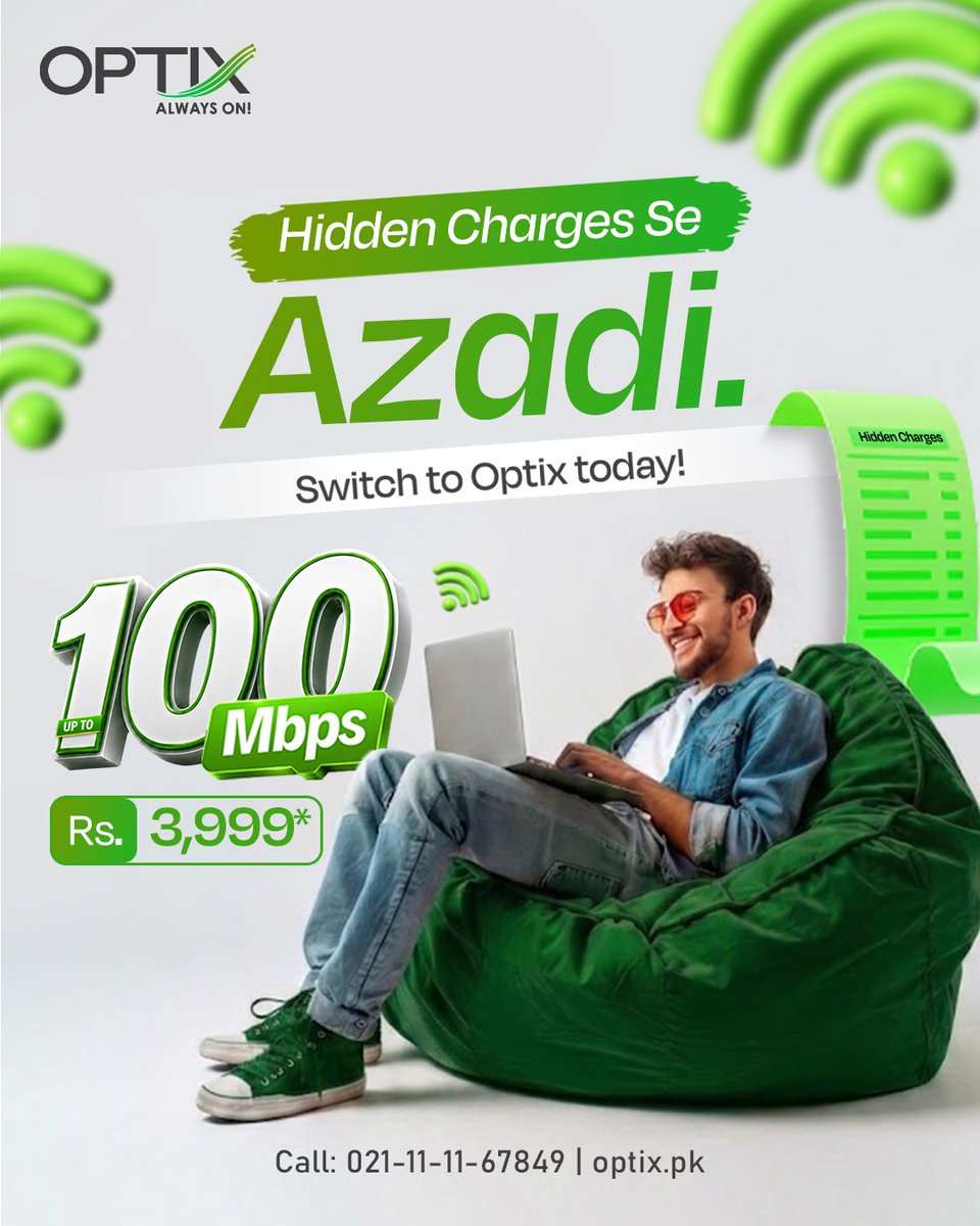 Optixpakistan's tweet photo. Hidden charges se Azadi! 
Enjoy up to 100 Mbps at just Rs. 3,999/month with Optix. No hidden charges, just pure speed. ⚡

Switch Today: https://t.co/M9AMwa17nk

#Optix #AlwaysOn #SwitchToOptix #100Mbps #HiddenChargesSeAzadi #InternetKiAzadi https://t.co/GtGCsLArrw