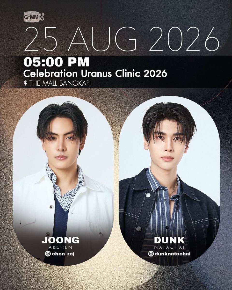 TrendsForDunk's tweet photo. ✦❘ #TrendsForDunkSchedule ❘✦
[ @dunknatachai ✧ #dunknatachai ]

✨Celebration Uranus Clinic 2026

🗓️ : 25 August 2026
⏰ : 17.00 น. | 05.00 P.M. (GMT+7)
📍 : The Mall Lifestore Bangkapi | Bangkok

📈 : Let’s Trend
⏰ : 16.45 น. | 04.45 P.M. (GMT+7)

🔑 : JOONGDUNK URANUS UNIQUE
#️⃣ : UranusClinicxJoongDunk