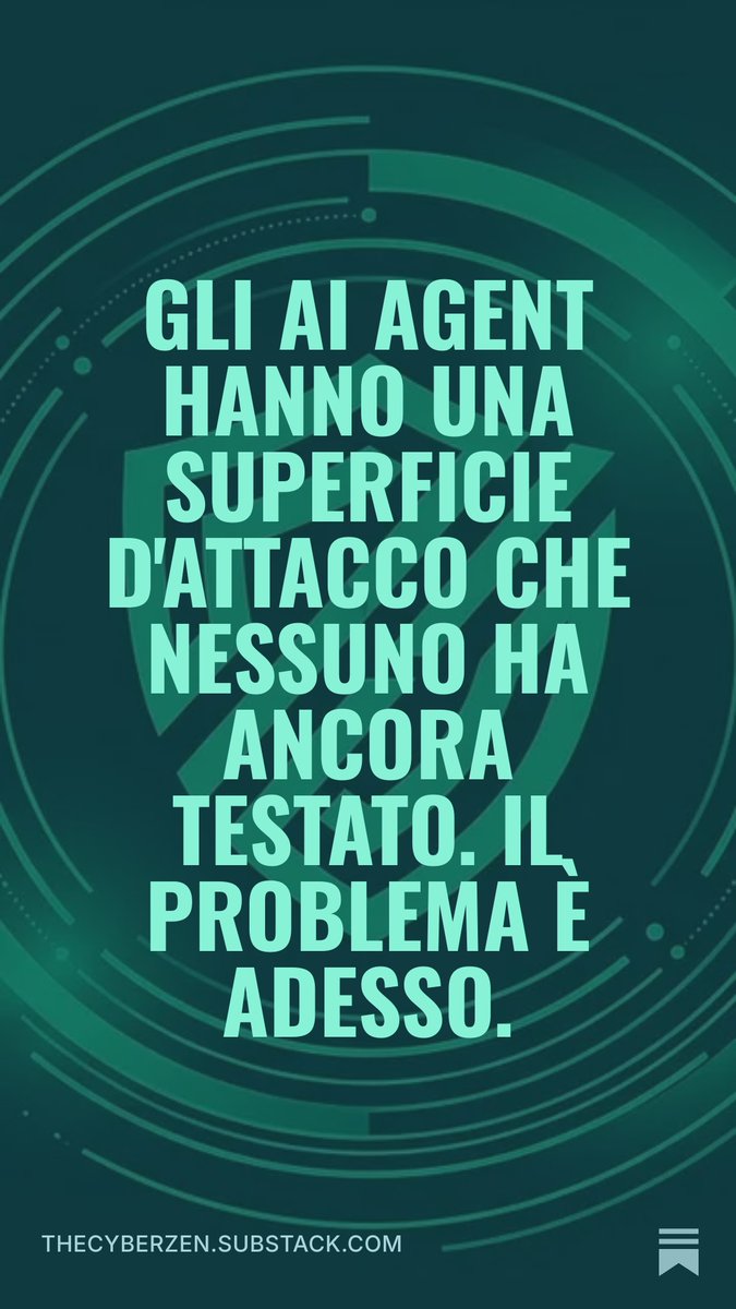 thecyberzen's tweet photo. Gli AI Agent hanno una superficie d'attacco che nessuno ha ancora testato. Il problema è adesso. https://t.co/FeGKnEdE5M 
#AISecurity #LLMSecurity #CyberSecurity #OTSecurity #ICS https://t.co/1kJtQHSY1b