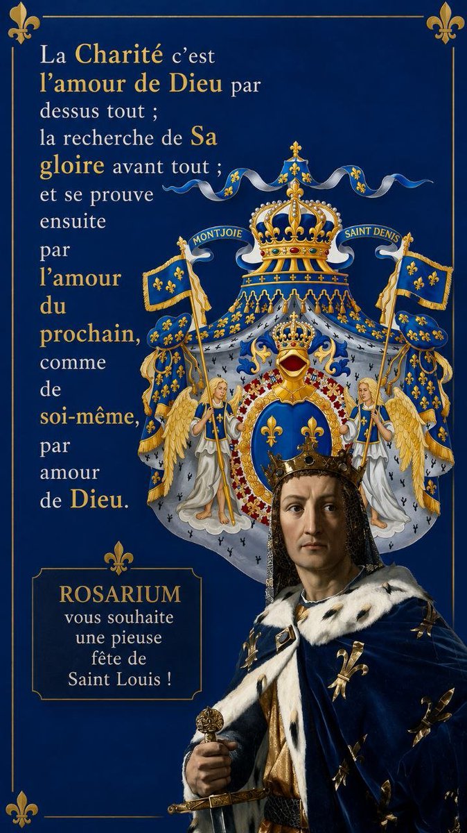 Parousie33's tweet photo. « Ô Dieu, qui avez fait passer Saint Louis, Votre Confesseur, de la royauté terrestre à la gloire du Royaume Céleste, nous Vous prions, par ses mérites et son intercession, de nous faire participer à la Gloire du Roi des rois, Jésus-Christ Votre Fils, Lui qui, étant Dieu, vit et règne avec Vous, en l'unité du Saint-Esprit, dans les siècles des siècles. Amen ! »