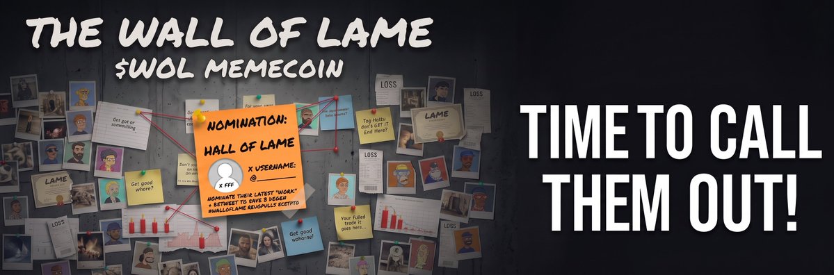 WallofLameCoin's tweet photo. @AltcoinDaily Don't get caught out today on rugs! They are #lame 

https://t.co/NL7WTrVkzs

#wol #nominationmeme https://t.co/3zwxgtPep1