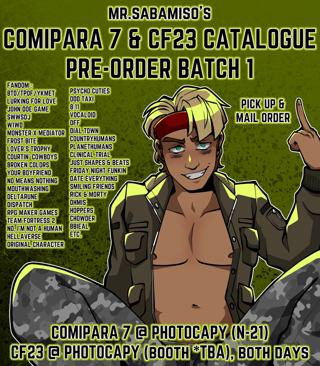MrSabamiso's tweet photo. [ ❤️🔁 appreciated ]
MISO’S #COMIPARA7 &amp; #CF23 BATCH 1 PO CATALOG

✨ Visual Novel Games, BTD/YKMET/TPOF, No Means Nothing, Odd Taxi etc.
📍 CMPR7 (N-21) &amp; CF23 (*TBA) @ PHOTOCAPY, both days
📅 25th August - 8th September

(1/4)

#cf23catalogue #comifuro23catalogue #comifuro23 https://t.co/M30NTVRD5D
