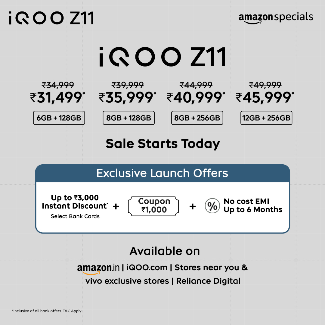 IqooInd's tweet photo. Faster. Smarter. Built with AI. ⚡🔋

The all-new iQOO Z11 is powered by India's first MediaTek Dimensity 7500 Turbo Processor*, paired with the brightest display in the segment**, a massive 7050mAh BlueVolt Battery, 50 MP Sony IMX882 OIS Main Sensor Camera — built to keep up with everything you do.

Starting from just ₹31,499^.
Sale starts today, 12 Noon.

Available on https://t.co/2Ht27n1oE0, https://t.co/TubR3Bt6IL, stores near you & vivo exclusive stores | Reliance Digital.

*Basis the MediaTek Dimensity 7500 Turbo Processor, as of 27th July 2026, based on internal research.
**On the basis of phones launched in 2026 under the price segment of ₹40k, having 2000 nits HBM, as of 27th July 2026, based on internal research.
^Inclusive of all taxes & offers

#iQOO #iQOOZ11 #AmazonSpecials #NewLaunch #7050mAhBattery #5YearBatteryDurability #DimensityTurbo #BrightestDisplay #FasterSmarterWithAI

[ iQOO Z11, MediaTek Dimensity 7500 Turbo, Brightest Display, 7050mAh Battery, AI Smartphone, Amazon Special ]
