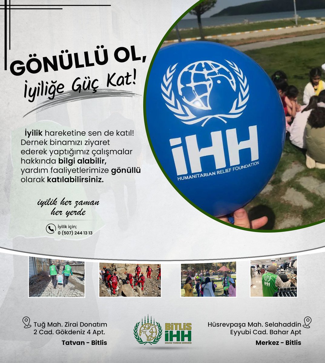 bitlisihh's tweet photo. 📌 Gönüllü Ol, İyiliğe Güç Kat! 

İyilik hareketine sen de katıl! 
Dernek binamızı ziyaret ederek yaptığımız çalışmalar hakkında bilgi alabilir, yardım faaliyetlerimize gönüllü olarak katılabilirsiniz.

📞 İyilik için:
0507 244 13 13

@BitlisGencihh https://t.co/NHvrLXnVAF