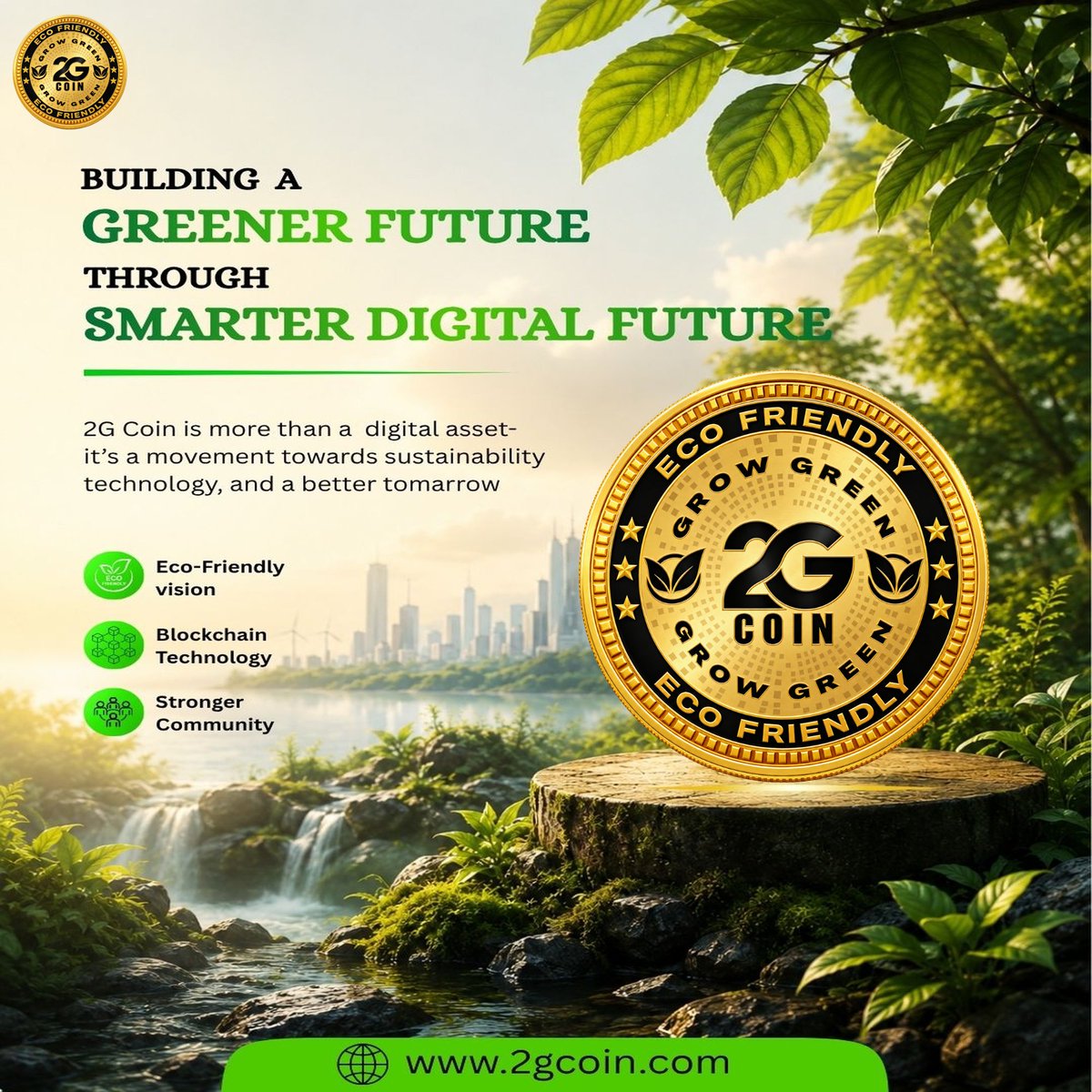 2gCoin's tweet photo. 🌱 Building a Greener Future Through a Smarter Digital Future! 🌍💚

2G Coin is more than a digital asset — it’s a vision for a sustainable tomorrow powered by blockchain technology, eco-friendly innovation, and a stronger community. 🌿⛓️
website: https://t.co/LSQE0Owxz5 https://t.co/1qiMmKXuTa