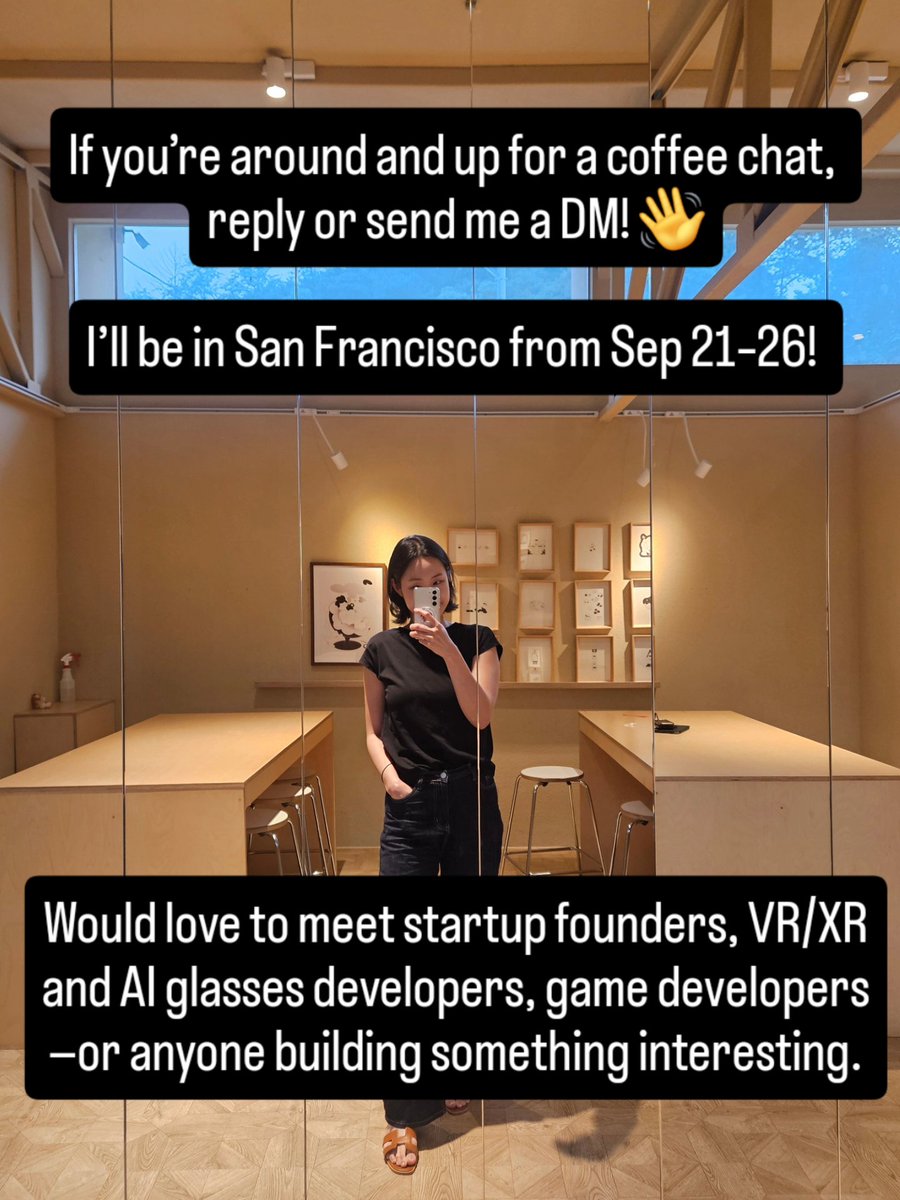 Sunny_xrdev's tweet photo. I’ll be in San Francisco from Sep 21–26! 🇺🇸

Startup founders, VR/XR, AI glasses, and game developers—let’s grab coffee! ☕️
DM me if you’re around 👋 https://t.co/dsYk6pmRGB