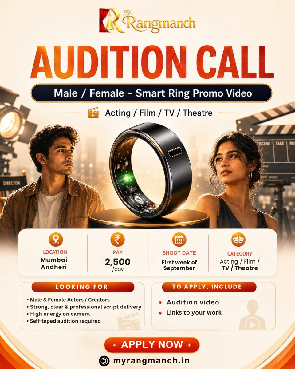 myrangmanchteam's tweet photo. 🎬 Casting Call | Mumbai
Male &amp; Female Actors/Creators needed for a Smart Ring promotional video in Andheri.

Pay: ₹2,500/day
Shoot: First week of September
Self-taped audition required.
Apply at https://t.co/1neNQVaOse

#CastingCall #MumbaiCasting #ActorsWanted #MyRangmanch https://t.co/1c5edopMXP