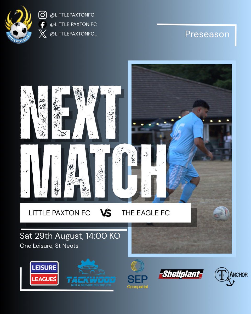 LittlePaxtonFC_'s tweet photo. A bank holiday weekend game against The Eagle. Looking forward to our final preseason game and our first club social afterwards🍻

📅 Saturday 29th August
⏰ 14:00 Kick-Off
📍 One Leisure, St Neots

#LittlePaxtonFC #PreSeason #GrassrootsFootball https://t.co/ePHZankGEN