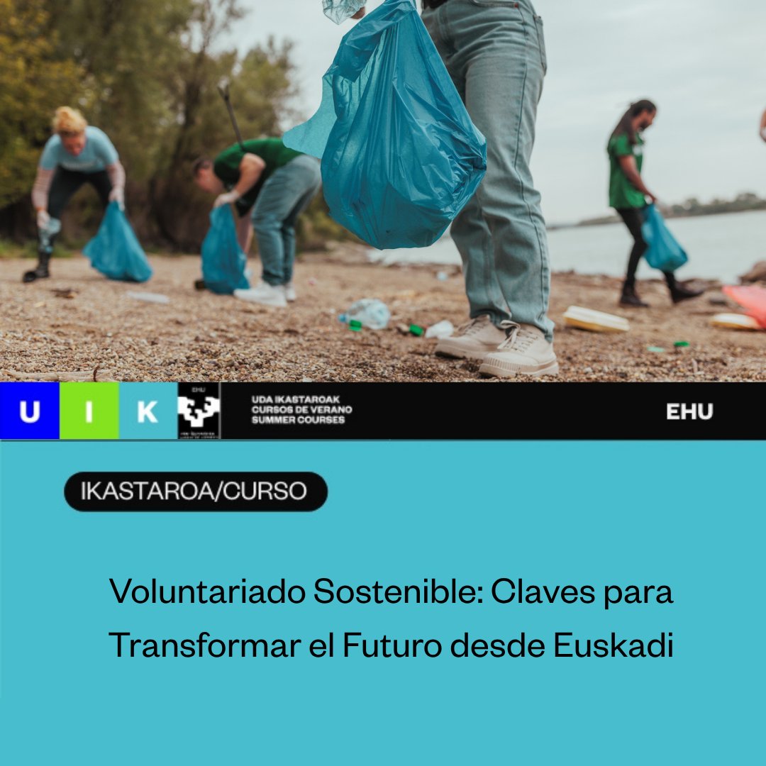 uik_eus's tweet photo. Voluntariado Sostenible: Claves para Transformar el Futuro desde Euskadi

📅2 septiembre 2026
📍Palacio Miramar, San Sebastián
💬Español
🕐 Validez académica: 10 horas
👩🏽‍💼Directoras: Maria Olarizu Ruiz de Escudero Sánchez @Gob_eus
& Johana Etxezarraga Aldamiz-Etxebarria @BizkaiaGara

@GizaldeGB #Batekin

ℹ️ Información: https://t.co/FV5I2A7met

#UIK #CursosdeVerano #DelLadoDelConocimiento #PiensasLuegoExistimos