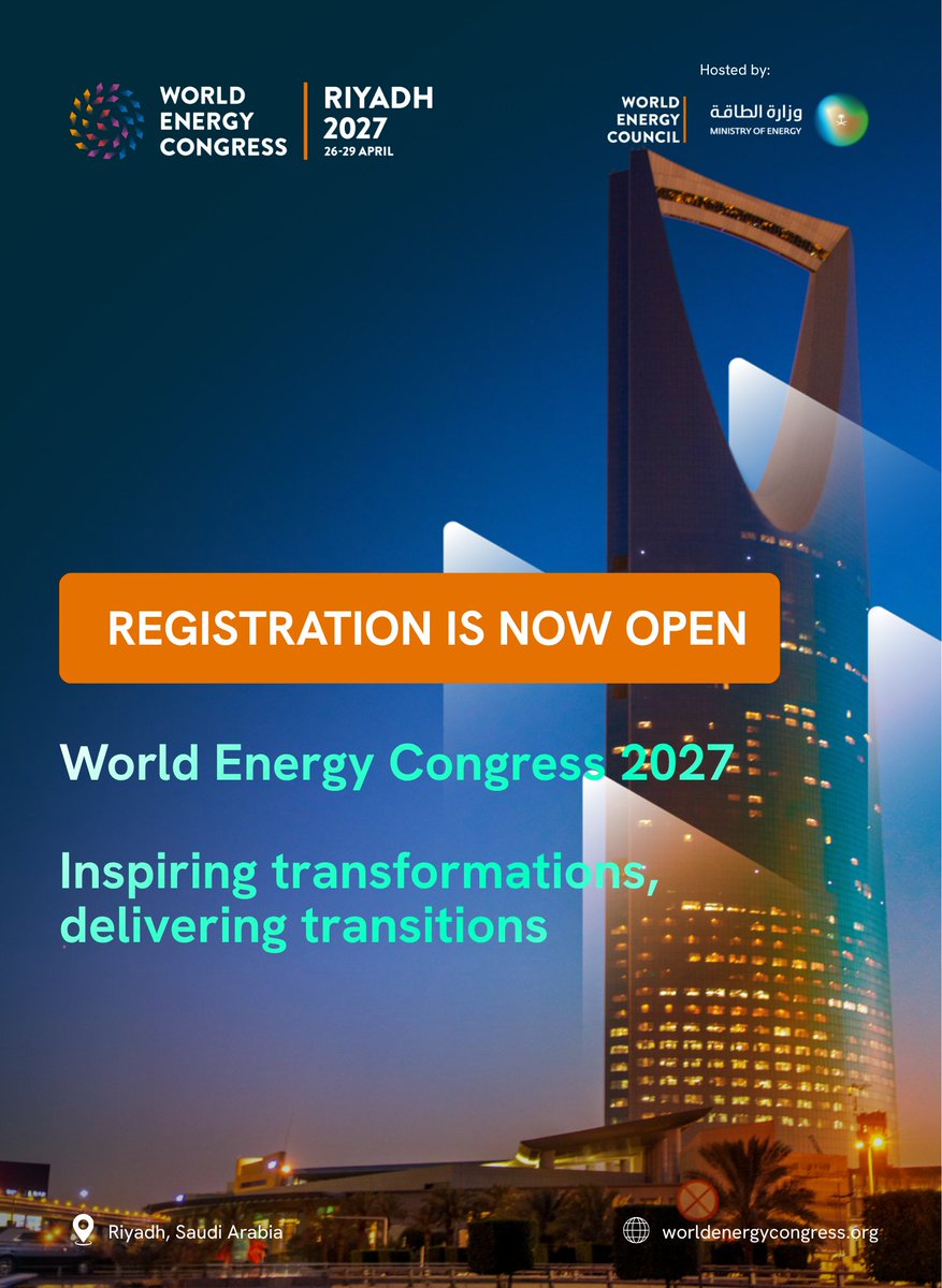 WECongress's tweet photo. Registration for World Energy Congress 2027 is open. Co-hosted by the World Energy Council and the Ministry of Energy of Saudi Arabia, the Congress will bring the global energy ecosystem together at a pivotal moment. Register now: https://t.co/trwKYTt8xh https://t.co/so4uhTwrre