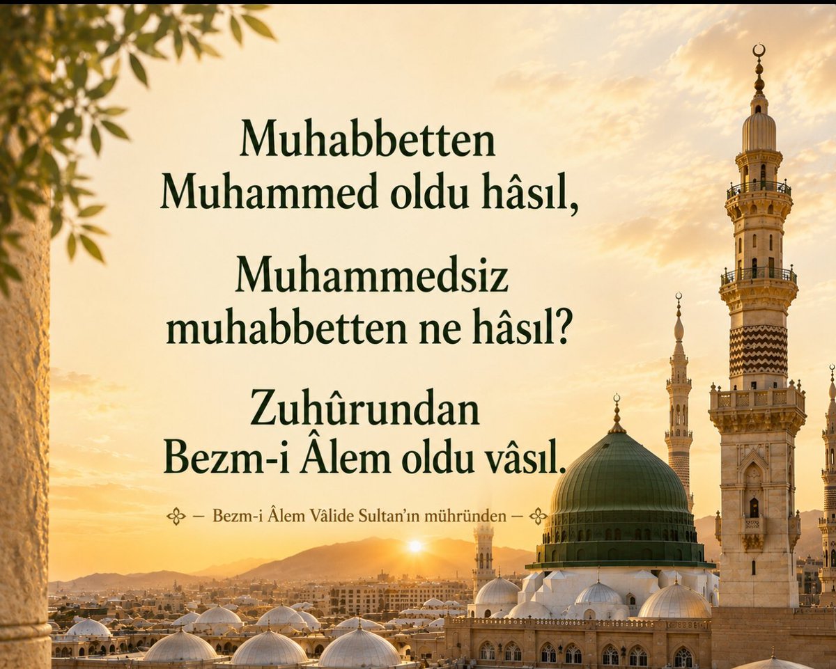 Ozde_Biriz's tweet photo. “Muhabbetten Muhammed oldu hasıl,
Muhammed’siz muhabbetten ne hasıl?
Zuhurundan Bezm-i alem oldu vasıl.” https://t.co/cPCYnTkPGi