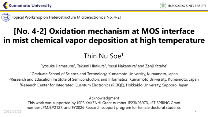 ZenjiYatabe's tweet photo. Thin Nu Soe, a PhD student in our group, gave a poster and short oral presentation at #TWHM 2026 in Shimane, Japan.
https://t.co/ZMYLzWTJcM

"Oxidation mechanism at MOS interface in mist chemical vapor deposition at high temperature"
T. N. Soe, R. Hamasuna, Y. Nakamura, Z. Yatabe https://t.co/IVSWi6dyA1