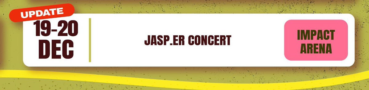 doublepjourney_'s tweet photo. GMMTV UPCOMING EVENTS!

✨ JASP. ER CONCERT
🗓️ Sat. 19 - Sun. 20.12.26
📍 IMPACT ARENA

คอนเสิร์ตเดี่ยวแจสเปอร์ ! รอเลยย 🔥🤘🏻

#JASPER
#ppnaravit @ppnaravit https://t.co/dupRXPOUrg