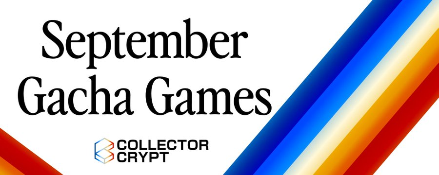 SolanaFloor's tweet photo. ICYMI: @Solana-based @Collector_Crypt announces the return of Gacha Games in September, following its $1 billion gross revenue milestone and $CARDS’ 1-year anniversary. https://t.co/q1Ae2jQQS1