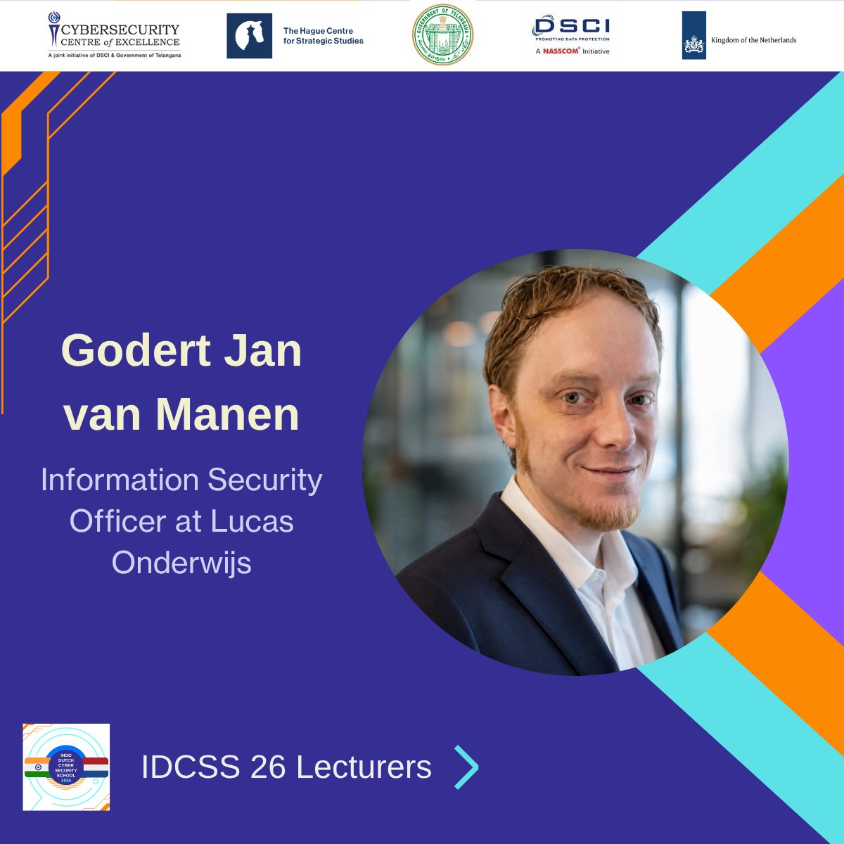 IDCSS26's tweet photo. @GJvManen will provide a lecture at #IDCSS26 on Cybersecurity in large educational institutions! He is Information Security Officer at Lucas Onderwijs. 

@hcssnl @ccoe_hyd @DSCI_Connect @NLinIndia https://t.co/BNEhBEv3hT