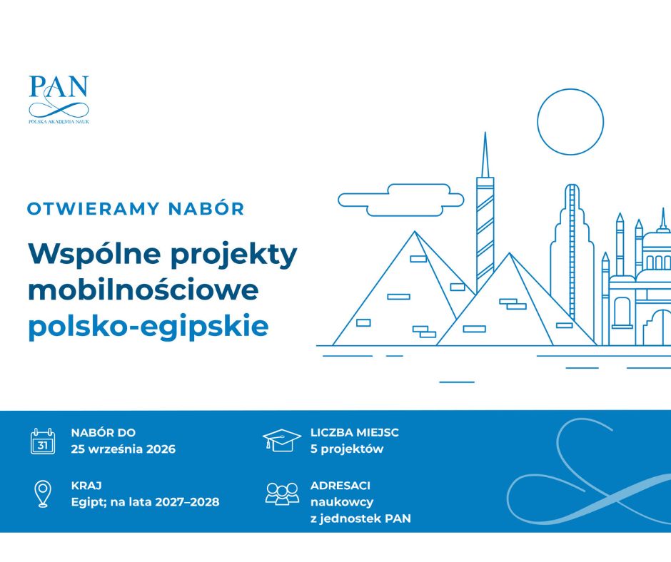 PAN_akademia's tweet photo. 🇵🇱🤝🇪🇬 PAN i egipska ASRT ogłaszają nabór wspólnych projektów mobilnościowych na lata 2027–2028.

🔬 Planowanych jest 5 projektów
✈️ do 20 dni wymiany osobowej rocznie
📅 Wnioski do 25.09.2026

Szczegóły: https://t.co/SMOiwhMf4d https://t.co/qKNSiM8sDb