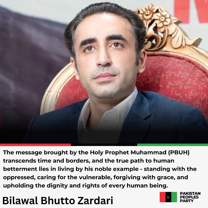 MediaCellPPP's tweet photo. Chairman PPP @BBhuttoZardari extends warm greetings to the nation and Muslims around the world on the blessed occasion of 12 Rabi' al-Awwal 1448 AH, marking the auspicious birth anniversary of the Holy Prophet Hazrat Muhammad Mustafa (PBUH).

Read More: https://t.co/U1J4dEI5Bm https://t.co/Z0pXrV9r2M