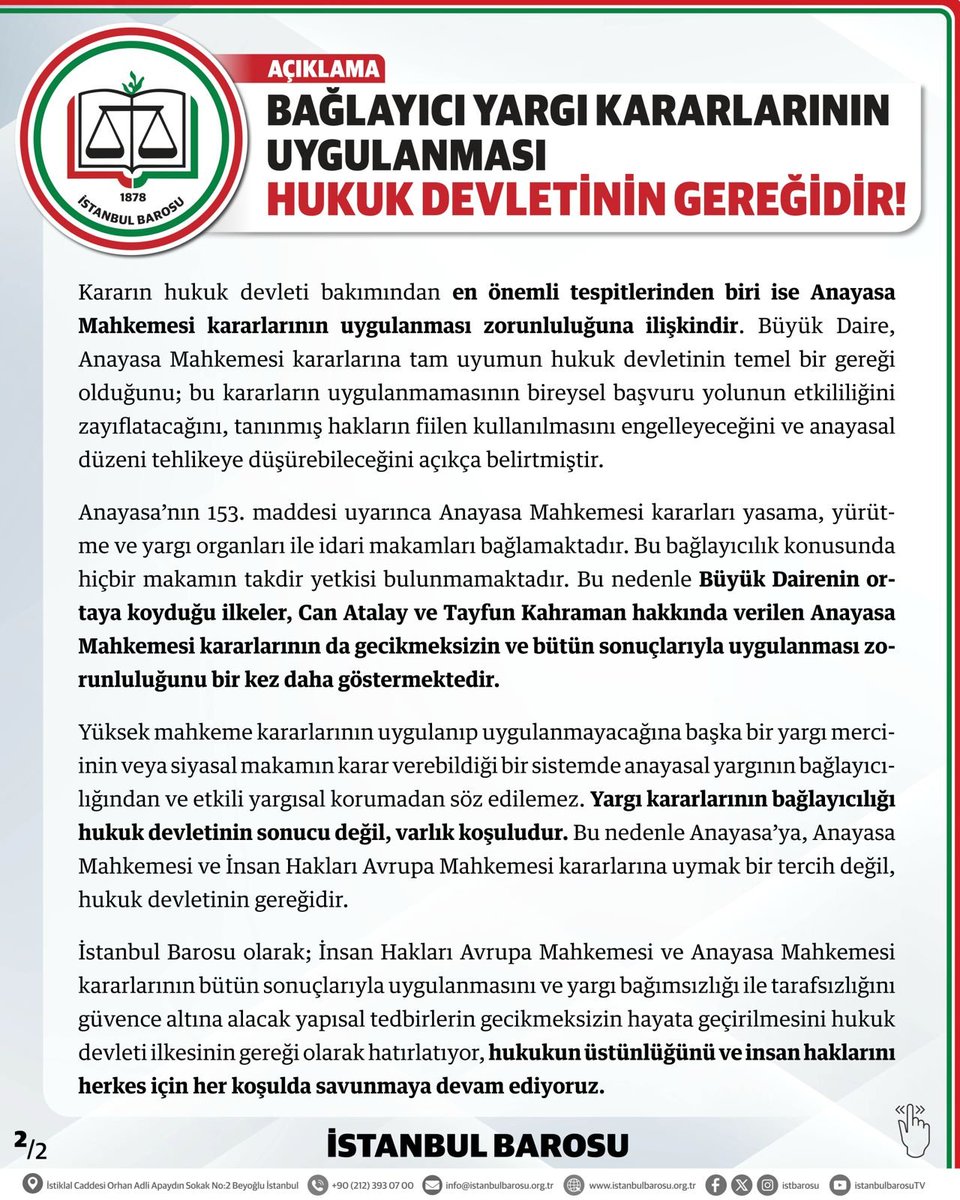 istbarosu's tweet photo. BAĞLAYICI YARGI KARARLARININ UYGULANMASI HUKUK DEVLETİNİN GEREĞİDİR

“İnsan Hakları Avrupa Mahkemesi Büyük Dairesi, 25 Ağustos 2026 tarihli Kavala/Türkiye kararında, kişi özgürlüğü ve güvenliği hakkının yanı sıra adil yargılanma, ifade ve toplantı özgürlükleri ile Sözleşme’nin 18. maddesinin ihlal edildiğine karar vermiştir. Mahkeme ayrıca, koşullu salıverilme veya cezanın yeniden gözden geçirilmesi imkânı bulunmayan ağırlaştırılmış müebbet hapis cezası nedeniyle Sözleşme’nin 3. maddesinin de ihlal edildiğini tespit etmiştir. Büyük Daire, Osman Kavala’nın mümkün olan en erken tarihte serbest bırakılması ve mahkumiyetinin sonuçlarının ortadan kaldırılması gerektiğine hükmetmiştir”