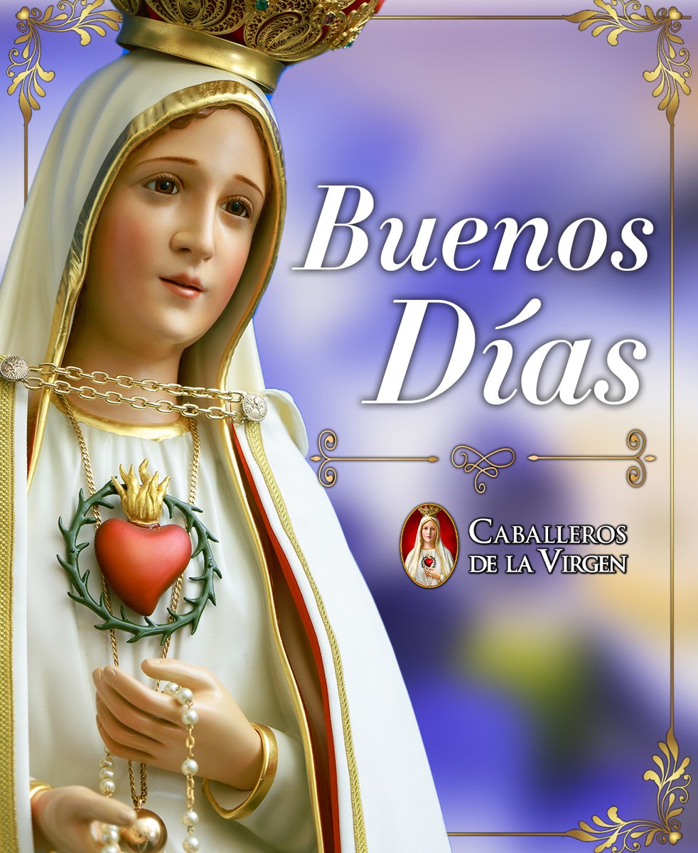 Cab_Virgen's tweet photo. Madre Santísima, gracias por regalarnos un nuevo día. Guía nuestros pasos, bendice nuestro camino y ayúdanos a vivir esta jornada con fe, alegría y confianza en Dios. 🙏🏻🌷 https://t.co/WgNrbe1dE6