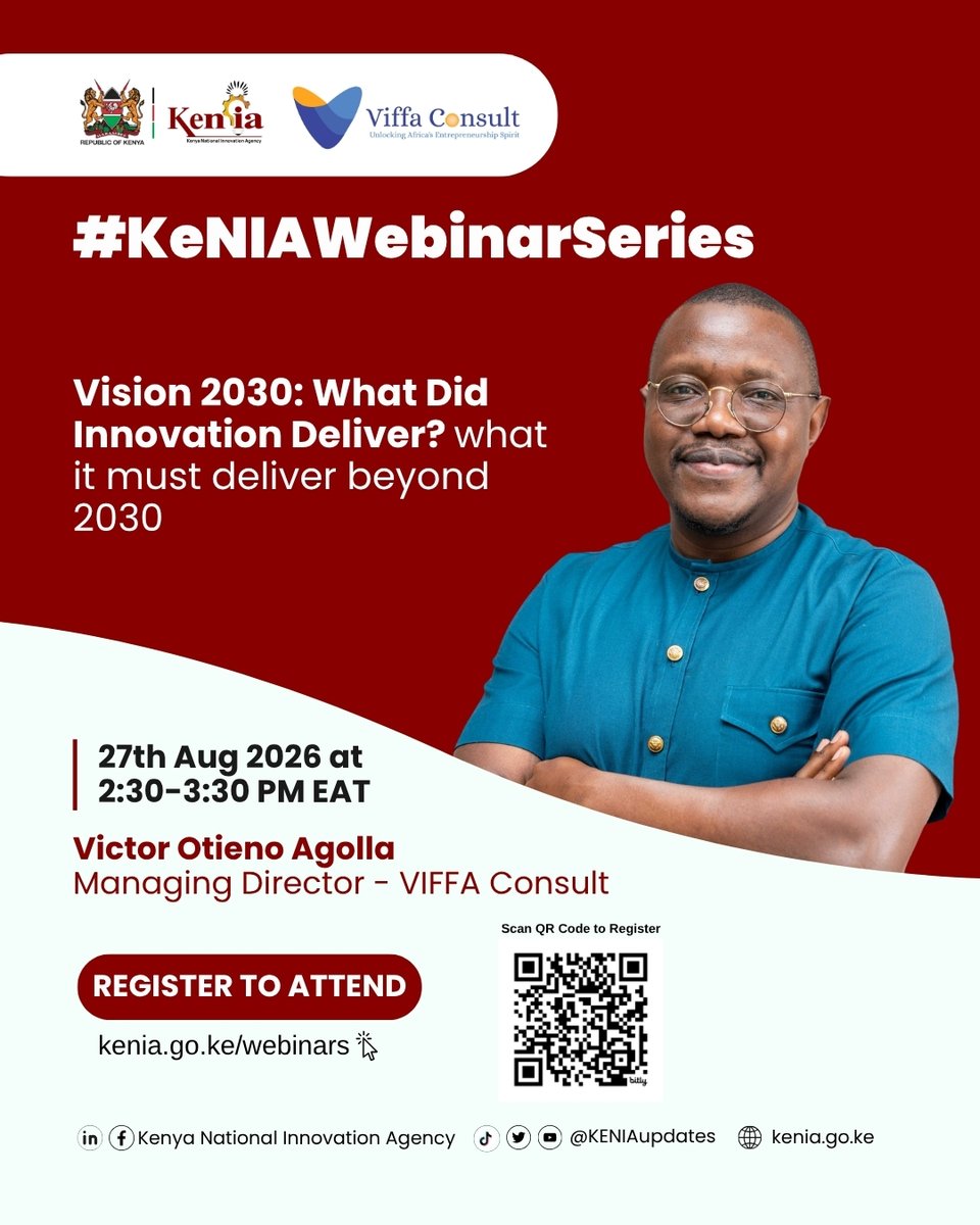 KENIAupdates's tweet photo. What will Kenya’s economy look like over the next 30 years?

Vision 2030 gave us a roadmap. As Kenya looks beyond 2030, it’s time to ask the harder questions:

What worked? What didn’t? What did we learn? And what must we build differently?

Join us on 27 August for the #KeNIAWebinarSeries:

“Vision 2030: What Did Innovation Deliver—and What Must It Deliver Beyond 2030?”

Guest Victor Otieno Agolla
Managing Director, @ViffaConsult SME & startup policy advocate | Entrepreneurship ecosystem strategist | Researcher. 
We will explore how Kenya can move from pockets of innovation success to an economy-wide innovation system that creates jobs, scales enterprises, commercialises research and strengthens global competitiveness.
📅 27 August 2026
⏰ 2:30–3:30 PM EAT
🔗 Register at: https://t.co/KiSJVpxb58
The Kenya we build beyond 2030 starts with the conversations we have today.
#EnablingInnovation #BeyondVision2030 #Kenya2060