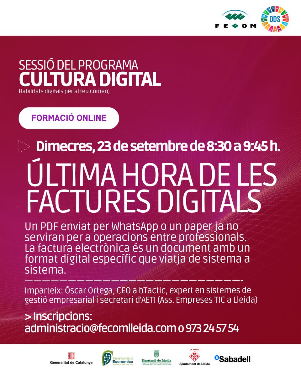 Promo_Economica's tweet photo. 🚨 Última hora sobre les factures digitals! Descobreix què canviarà en les operacions entre professionals i com adaptar-hi el teu comerç

💻 Sessió online del programa Cultura Digital
📅 23 de setembre, de 8.30 a 9.45 h
✍️ Inscripcions obertes: administracio@fecomlleida.com https://t.co/m22NOM4TCu