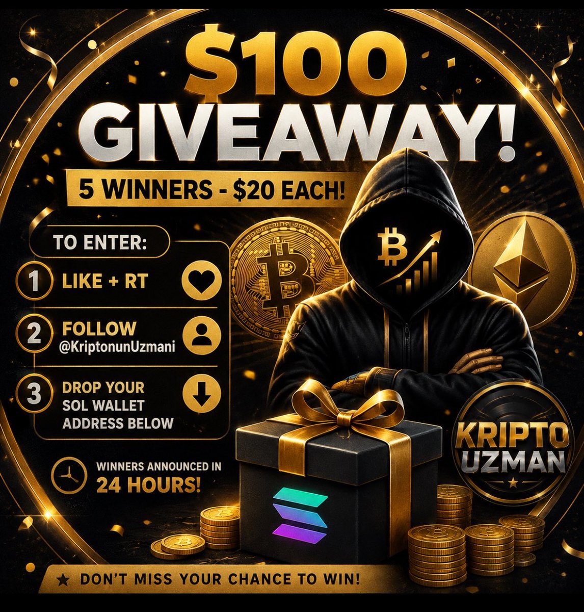 MrHodlReal's tweet photo. 🎉 $100  GIVEAWAY 🎉

We’re giving 5 lucky winners $20 each! 💰

To enter:
1️⃣ Like + RT this post
2️⃣ Follow @KriptonunUzmani
3️⃣ Drop your SOL wallet address below 👇

⏰ Winners announced in 24 hours. https://t.co/1IgN1Z45jF