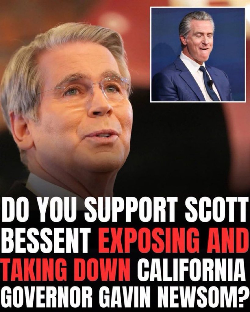 QTruth001's tweet photo. Do you support Scott Bessent exposing and taking action against California Governor Gavin Newsom ?

A. Yes, I fully support it 
B.  No, I don't support it 

👇 Share your opinion in the comments! https://t.co/UZGEFIC4VW
