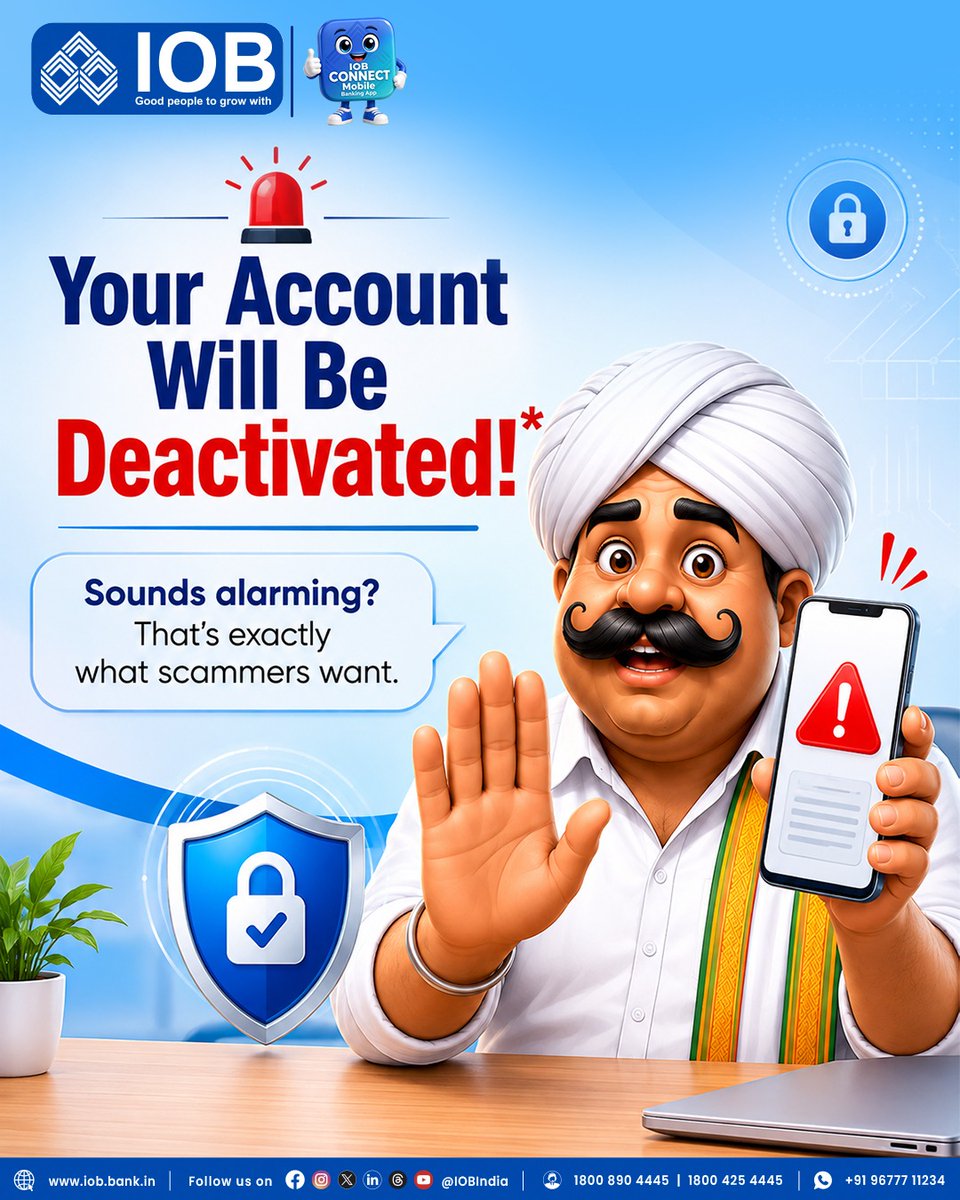 IOBIndia's tweet photo. A message warning that your account may be blocked could be a scam designed to rush you into action.
Pause, verify through official channels, and never disclose sensitive banking information.
#IOB #IndianOverseasBank #StayAlert #FraudAwareness #CyberSafety #BankingSafety #DigitalSafety #GoodPeopleToGrowWith #RBI #DFS #IOBForyou