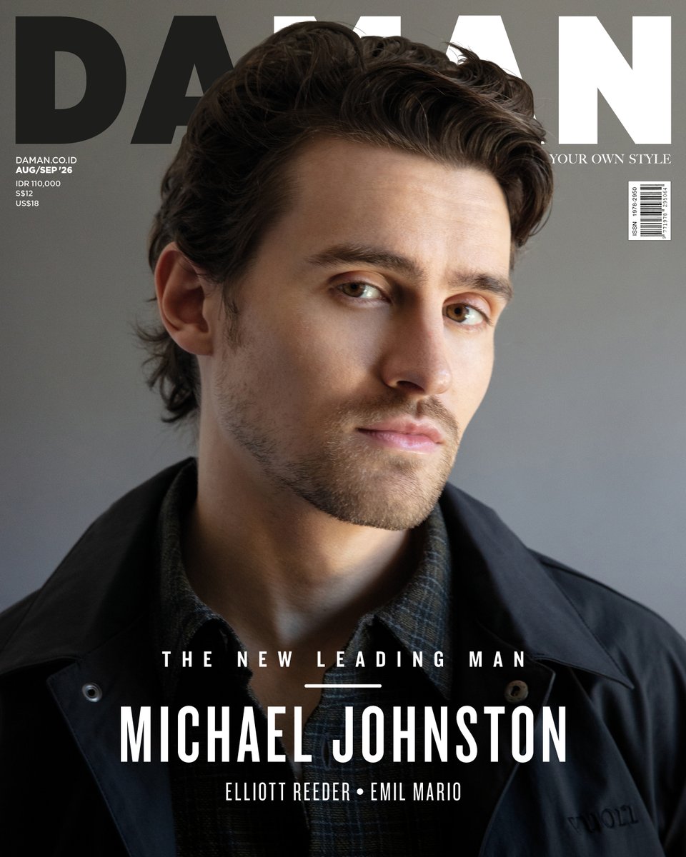 DAMAN_Magazine's tweet photo. DAMAN Aug-Sep 2026 brings together cover star Michael Johnston with Elliott Reeder, Emil Mario, and Omar Daniel for an iconic issue 

Order NOW:
Tokopedia https://t.co/fwp4Fu9YZz⁠ 
Subscribe https://t.co/YdyX5jW1Jt https://t.co/ALJpBnRzF5