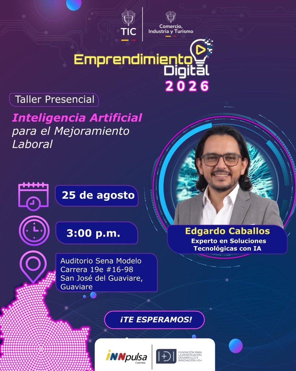 Ministerio_TIC's tweet photo. 🤖 ¿Quieres aprovechar la IA para mejorar tu desempeño laboral? Participa en el taller presencial “Inteligencia Artificial para el Mejoramiento Laboral” de #EmprendimientoDigital2026. 

📅 25 de agosto. 
🕒 3:00 p. m. 
📍 Auditorio SENA Modelo – Carrera 19 #16-98 - San José del Guaviare. 
🎤 Edgardo Caballos. 

🔗 https://t.co/pEfB1sXi8L. 

Una iniciativa liderada por Ministerio TIC, @mincomercioco e @innpulsacol.