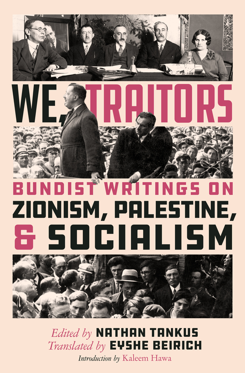 NathanTankus's tweet photo. Listen, Twitter! I have a volume of never-before-translated-from-Yiddish Jewish Labor Bund writings on Zionism, Palestine &amp; Socialism coming out from Haymarket books. Thank you to my coeditor and brilliant translator @protosemite &amp; @klmhawa for his excellent introduction https://t.co/N4uSQhZQ5c
