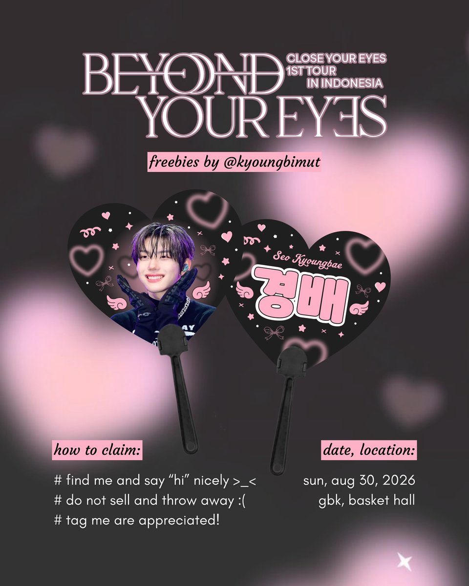 kyoungbimut's tweet photo. 𝙘𝙡𝙤𝙨𝙚 𝙮𝙤𝙪𝙧 𝙚𝙮𝙚𝙨 ‘𝙗𝙚𝙮𝙤𝙣𝙙 𝙮𝙤𝙪𝙧 𝙚𝙮𝙚𝙨’ 𝙞𝙣 𝙟𝙖𝙠𝙖𝙧𝙩𝙖 🎀💓

— freebies by @kyoungbimut 

🗓️ Sun, Aug 30, 2026
📍 GBK, Basket Hall

see you at the venue, closer! 🐹

#CLOSEYOUREYES #CYE #클로즈유어아이즈 #CLOSEYOUREYESinJakarta https://t.co/WJj9hGRKjK