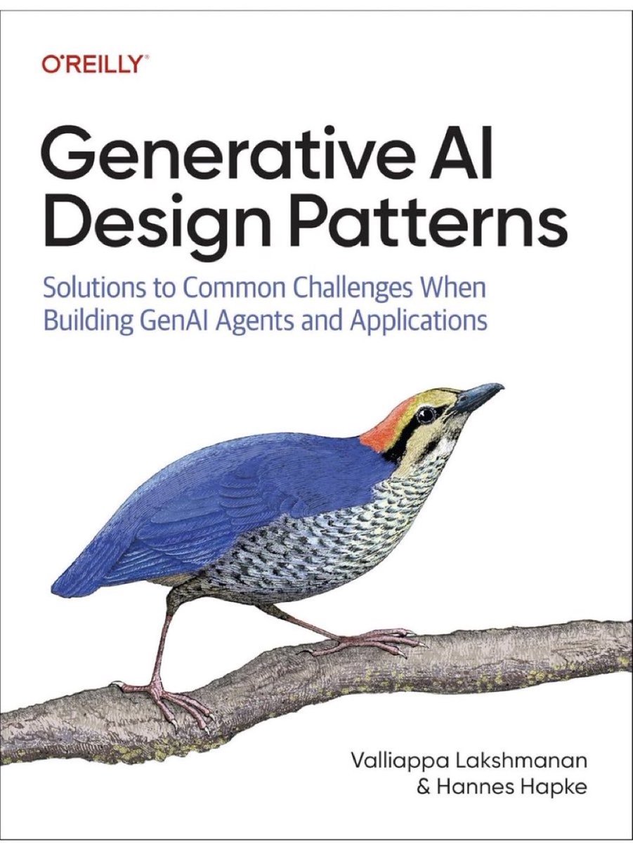 KirkDBorne's tweet photo. Generative AI Design Patterns — Solutions to Common Challenges When Building GenAI Agents and Applications: https://t.co/BuQldn9ZPa https://t.co/OIbPotYVQa