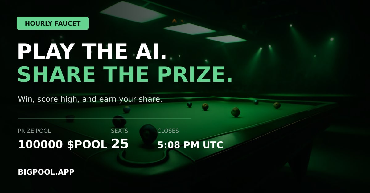 BigPool8ball's tweet photo. BigPool Hourly Faucet is live.

Prize: 100000 $POOL
Seats: 25
Beat the AI. Your score determines your share.

https://t.co/WULTpLM8GI https://t.co/k7XblF37Pl