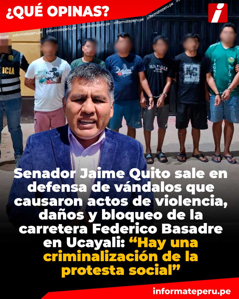 InformatePeruOf's tweet photo. Senador Jaime Quito sale en defensa de vándalos que causaron actos de violencia, daños y bloqueo de la carretera Federico Basadre en Ucayali: “Hay una criminalización de la protesta social” https://t.co/FUCpoI8oXQ