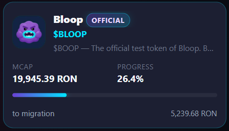 bloop_dot_meme's tweet photo. $BLOOP achieves 25% migration target 🚀

It’s the official test token of the Bloop launchpad 
on track to become the first fully bonded token on the platform.

This is the first real test of the full loop on Ronin:
Create → Trade on the curve → Graduate to Katana

The curve is live 📉
The target is clear 🎯

Whoever helps push $BLOOP to migration will get lifetime % slice on the projects treasury ⚖️