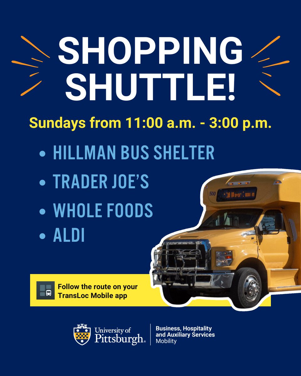 PittMobility's tweet photo. 🛍️ Your Sunday shopping plans just got easier. Catch the shopping shuttle to Hillman Bus Shelter, Trader Joe’s, Whole Foods and Aldi! #PittMobility #H2P https://t.co/aMNznPcKyS