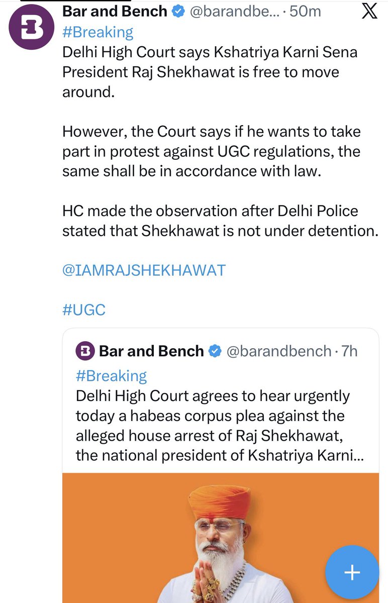 IAMRAJSHEKHAWAT's tweet photo. ईमानदार और सच्चे लोग परेशान किए जा सकते हैं, लेकिन परास्त नहीं। लो, आज न्यायपालिका के फैसले ने यह बात फिर साबित कर दी। सत्ता के दुरुपयोग और प्रशासनिक दबाव का कानून ने मुंहतोड़ जवाब दिया है।

सत्य परेशान हो सकता है, पराजित नहीं।
सत्यमेव जयते।
जय हिंद। @barandbench @PMOIndia @narendramodi @AmitShah @AmitShahOffice @ANI @aajtak @ZeeNews @republic @TimesNow 

ब्रेकिंग

दिल्ली हाईकोर्ट ने कहा कि क्षत्रिय करणी सेना के अध्यक्ष राज शेखावत स्वतंत्र रूप से कहीं भी आने-जाने के लिए स्वतंत्र हैं।

हालांकि, कोर्ट ने कहा कि यदि वह UGC विनियमों के विरोध में प्रदर्शन में भाग लेना चाहते हैं, तो यह कानून के अनुसार होना चाहिए।

हाईकोर्ट ने यह टिप्पणी दिल्ली पुलिस द्वारा यह बताए जाने के बाद की कि राज शेखावत हिरासत में नहीं हैं।

#UGC #UGC_काला_कानून_वापस_लो #ugcrolback