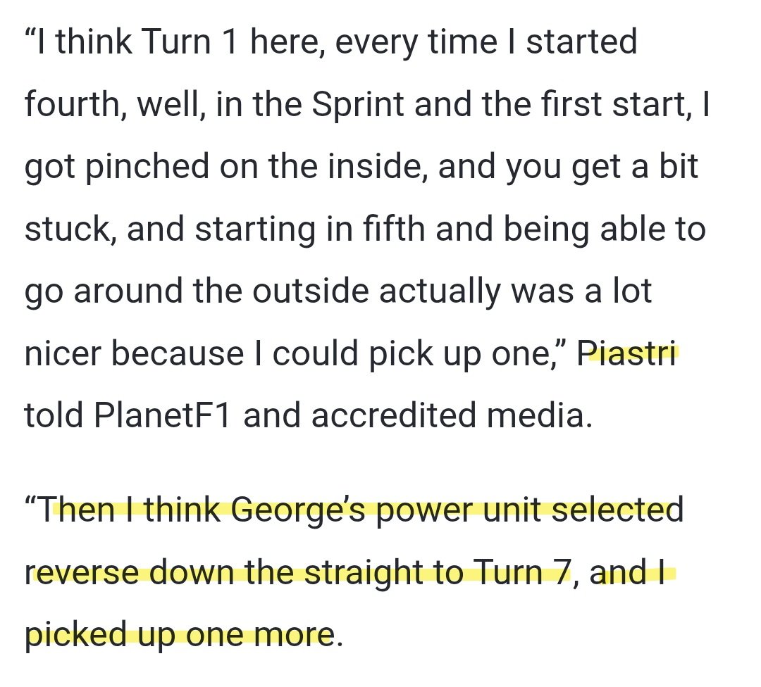 uruptosmth's tweet photo. Oscar Piastri about the overtake: 

"I think George's power unit selected reverse down the straight to Turn 7, and I picked up one more [position]"

Piastri is informing the public MUCH more about George's PU issues than Mercedes (they lie to hide them so bad) https://t.co/SukTk5K1t1