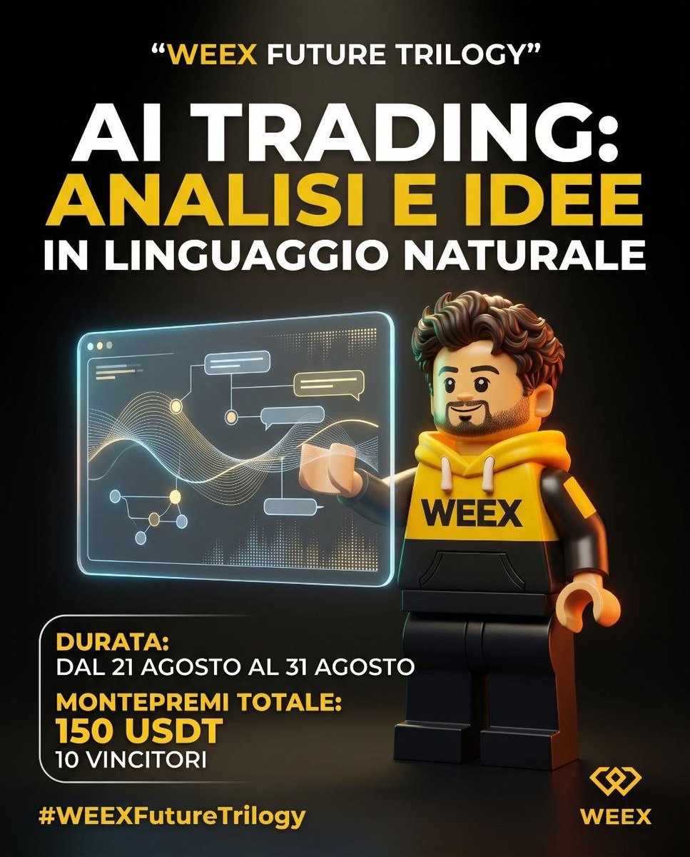 WEEX_Italian's tweet photo. 🔐 SFIDA SULL’AI TRADING

L’IA sta cambiando il mondo, anche quello del trading. Scopri con noi come integrarla al meglio per le ricerche e le analisi, per ideare strategie e migliorare il trading. Raccontaci la tua esperienza sui mercati con il supporto dell’IA.

🎯 LA TUA MISSIONE
1) Metti “Mi piace” e ritwitta questo post
2) Tagga 2 amici + UID
3) Lascia un commento e raccontaci la tua esperienza:
• Hai mai usato l’IA per analizzare BTC, ETH o altre crypto?
• Quali funzionalità, agenti o prompt ritieni più utili?
• Come combini i suggerimenti dell’IA con le tue strategie di trading?
• Utilizzi l'IA per l'analisi di mercato, la gestione del rischio, l'esecuzione delle operazioni o per tutte e tre le attività?
• Qual è l'errore più grande che i trader dovrebbero evitare quando si affidano all'IA?
• Quale consiglio daresti a chi si avvicina al trading con l'IA per la prima volta?

📅 Durata: dal 25 al 31 agosto, fino alle 23:59 (CEST)

⚠️ Importante:
• Per concorrere al premio di 150 USDT, è necessario partecipare a tutte e 4 le sfide.
• Nei prossimi giorni sveleremo le altre missioni.
• Per qualsiasi domanda relativa al regolamento, contattate i nostri amministratori nel gruppo Telegram: https://t.co/QozbqW7QuO

#WEEX #AItrading #WEEXFutureTrilogy