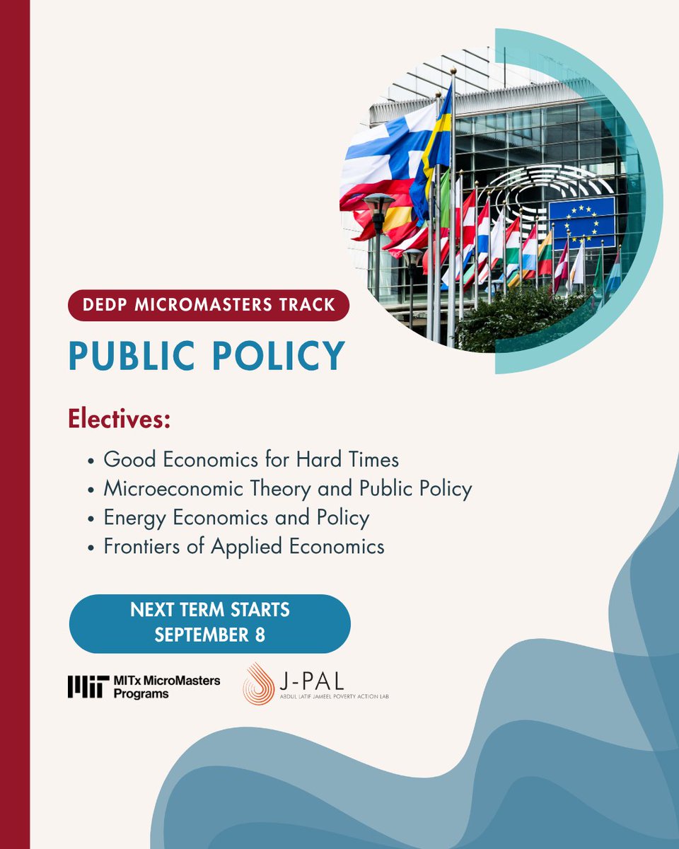 JPAL's tweet photo. The DEDP MicroMasters Public Policy track builds core skills in microeconomics & data, then lets you specialize through electives like Good Economics for Hard Times, Microeconomic Theory and Public Policy, Energy Economics and Policy & Frontiers of Applied Economics. Which one's calling your name?

Learn more today: https://t.co/AvbRZTFfqy