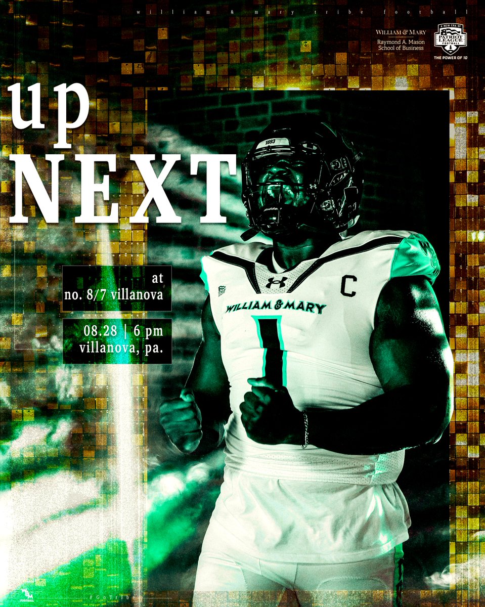 WMTribeFootball's tweet photo. A new era of Tribe Football begins!

🆚 No. 8/7 Villanova
➡️ Patriot League Opener
🗓️ Friday, Aug. 28
⏰ 6 PM
📍 Villanova, Pa.
🏟️ Villanova Stadium
📺 ESPN+
📻 https://t.co/EQhQ3J3d7o
📊 https://t.co/R2ub71KhU3
🔗 https://t.co/p61qfyrfZk

#GoTribe https://t.co/NxaWVMta65