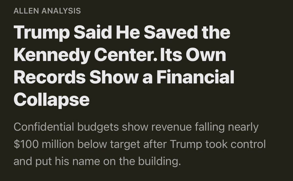 allenanalysis's tweet photo. NEW: Confidential Kennedy Center records show revenue falling nearly $100 million below target after Trump took control and put his name on the building. Ticket sales and donations collapsed, leaving a projected $23 million deficit.

https://t.co/KM7aCjBi5r https://t.co/7J9By2fpfD