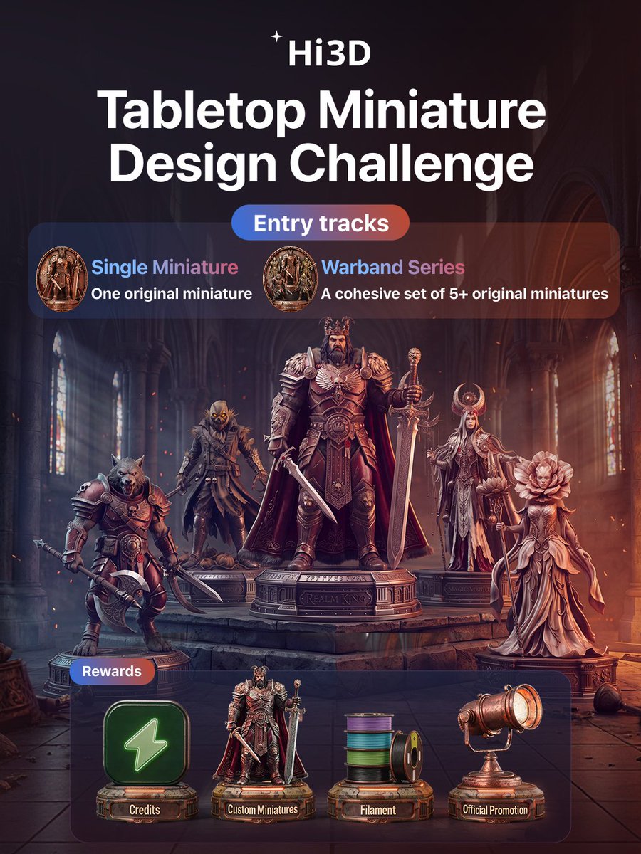 Hitem3D's tweet photo. Sign up now at https://t.co/eUDhdjLfod for a chance to win 1,000 Hi3D Credits and have your design officially crafted into a custom resin miniature!
Already have a Hi3D account? Enter directly: https://t.co/3fQDXdUFWu.

♟️THE TABLETOP MINIATURES DESIGN CHALLENGE IS NOW LIVE!
📅 Aug19 – Oct 10, 2026
Use Hi3D V3.0 to create your own tabletop miniatures—any style is WELCOME! Submit a single model or a full themed set!

How to Join
1️⃣Create an original tabletop miniature with Hi3D V3.0.
2️⃣Submit it on the event page with images or videos showing off the details.
3️⃣Share it on X, Instagram, MakerWorld, Facebook, TikTok, or r/Hi3D_AI to earn bonus rewards.

Ready to forge your warband and bring it to life? Enter now!

#Hi3D #Hi3DV3 #AI3D #3DModeling #3DPrinting
