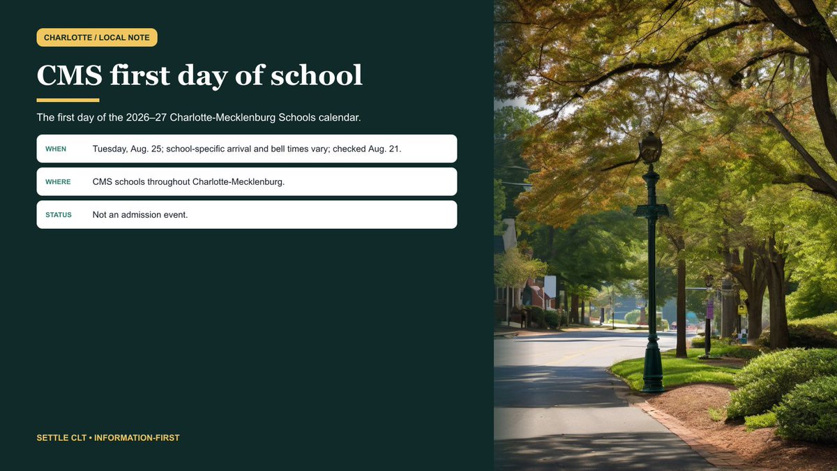 SettleClt's tweet photo. CLT note: CMS first day of school. Tuesday, Aug. 25; school-specific arrival and bell times vary; checked Aug. 21. CMS schools throughout Charlotte-Mecklenburg. Not an admission event. Next: Check the individual school calendar and leave extra travel time. #CharlotteNC https://t.co/fUnyZkUD4P