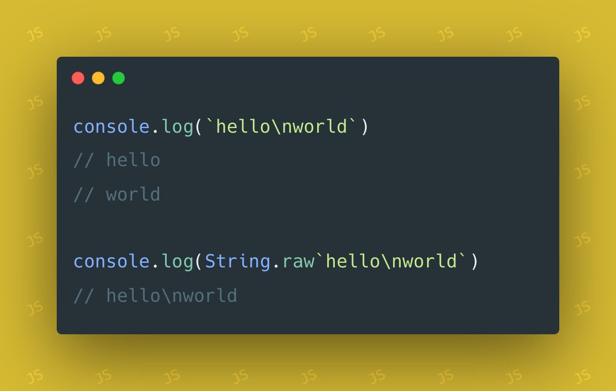 daily_web_dev's tweet photo. JavaScript has String.raw for getting the raw form of a template literal https://t.co/kuSOI2slOG