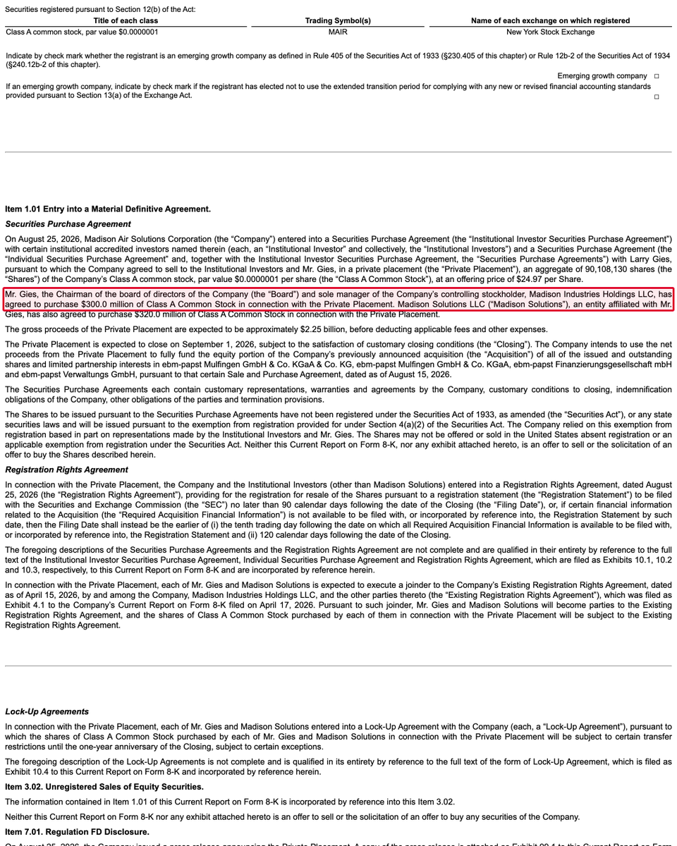 theconvexpayoff's tweet photo. Madison Air's founder and chairman is buying $620 million of the ~$2.25 billion of stock his own company is selling to pay for a German fan maker.

$MAIR filed the terms today: the shares go straight to a picked list of investors at $24.97 each, closing September 1. Larry Gies takes $300.0 million personally, and Madison Solutions, an entity affiliated with him, takes another $320.0 million.

ten days earlier, when Madison Air signed the deal for the fan maker, ebm-papst, it disclosed a promise from Madison Solutions to put up to €1.3 billion into the purchase if the money was needed. today's release says that promise is no longer required, because this raise covers it.

Gies and Madison Solutions agreed to hold their new shares for a year after closing. the other ~$1.63 billion of the placement gets a resale registration within about 90 days.

ebm-papst sits in Mulfingen, Germany, with more than 250 million fans installed worldwide, and per Madison Air's own release its parts get picked at the design stage of the equipment they go into. the purchase still needs European Commission clearance, expected to close around year end.