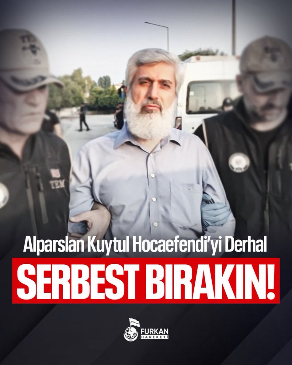 fhengellenemez's tweet photo. Alparslan Kuytul Hocaefendi'yi derhal SERBEST BIRAKIN! 

SuçDeğil SusDosyası
FurkanHareketi Tertemizdir 
HocamıSerbest Bırakın
SemraKuytulu SerbestBırakın https://t.co/4IWWSV3yRN